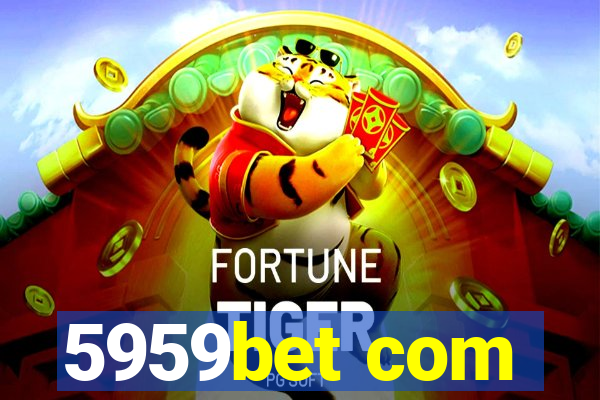 5959bet com
